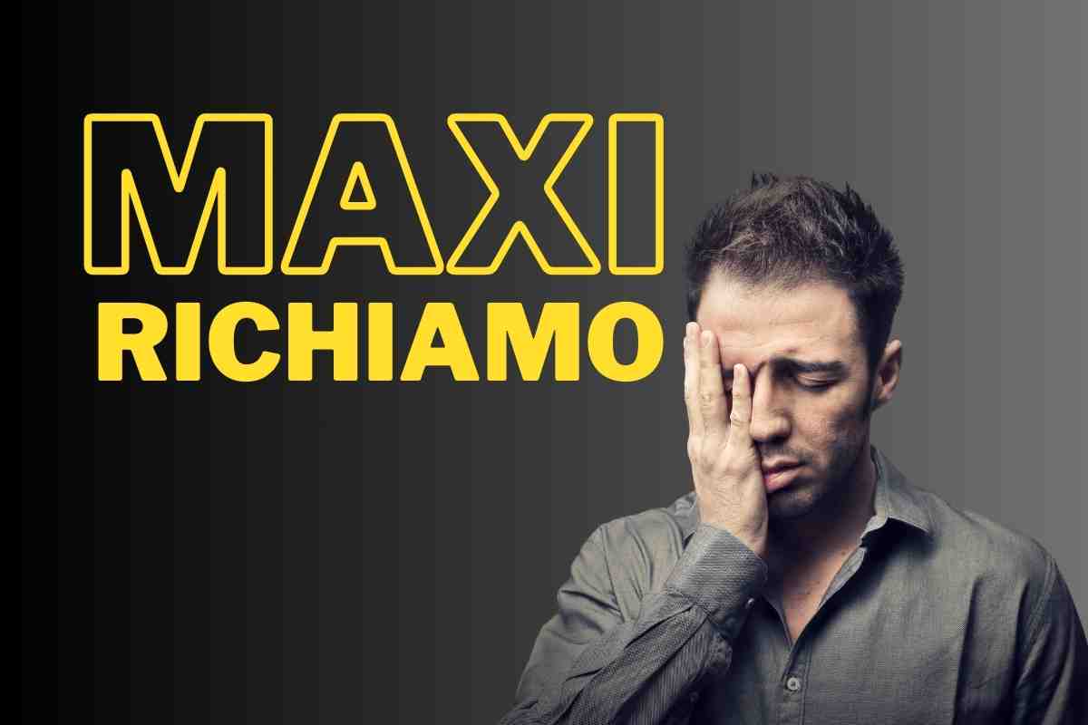 Maxi richiamo